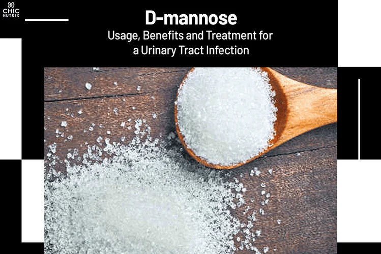 D-Mannose: Benefits for Urinary Tract Infection