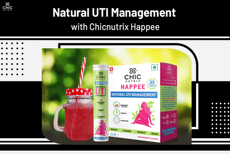 Natural UTI Management with Chicnutrix Happee